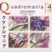 Otto Klemperer - Maestro Mistico (Quadromania, 4 CD)