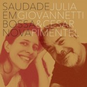 Julia Giovannetti - Saudade em Bossa Nova (2021)