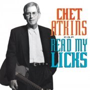 Chet Atkins C.G.P. - Read My Licks (1994)