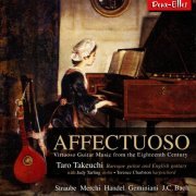 Taro Takeuchi, Judy Tarling, Terence Charlston - Affectuoso: Virtuoso Guitar Music from the Eighteenth Century (2012)