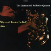 Cannonball Adderley - Why Am I Treated So Bad! (1967) FLAC