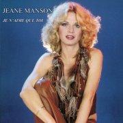Jeane Manson - Je n'aime que toi (1993)
