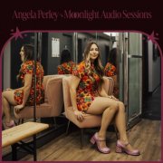 Angela Perley - Moonlight Audio Sessions (2025)