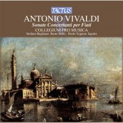 Paolo Tognon, Stefano Bagliano, Pier Mario Grosso, Collegium Pro Musica - Vivaldi: Sonate Concertanti per Fiati (2012)