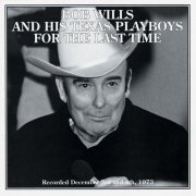 Bob Wills - For The Last Time (1974)