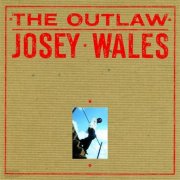 Josey Wales - The Outlaw (1983)