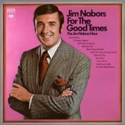 Jim Nabors - For The Good Times: The Jim Nabors Hour (1971) [Hi-Res]