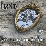 Arrokoth - Shattering The Mirror (2025)