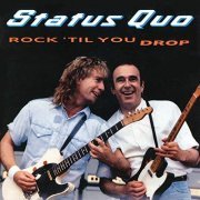 Status Quo - Rock 'Til You Drop (Deluxe Edition) (1991/2020)