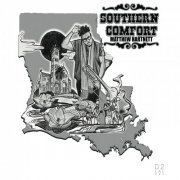 Matthew Hartnett - Southern Comfort (2016)