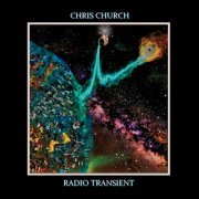 Chris Church - Radio Transient (2023) [Hi-Res]