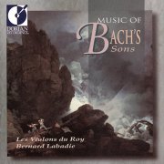 Les Violons du Roy & Bernard Labadie - Music of Bach's Sons (1996)