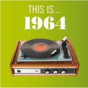 VA - This Is... 1964 (2008)