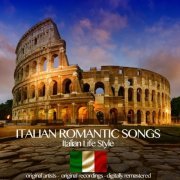 VA - Italian Romantic Songs (Italian Life Style) (2020)