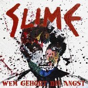 Slime - Wem gehört die Angst (2020)