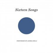 Andrea Belli - Sixteen Songs (2012)