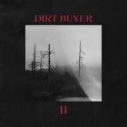 Dirt Buyer - Dirt Buyer II (2023) [Hi-Res]