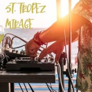 VA - St. Tropez Mirage (2026)