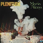 Maria Alcina - Plenitude (1979/2020)