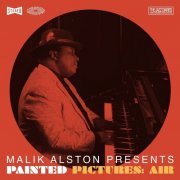 Malik Alston - Malik Alston Presents Painted Pictures: Air (2021)