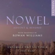 Ensemble Pro Victoria - Nowel: Advent & Beyond (2025) [Hi-Res]