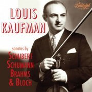 Louis Kaufman - Kaufman Plays Romantic Sonatas (2023) [Hi-Res]