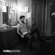 Tremblay - Porcelaine (2015) [Hi-Res]