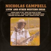 Nicholas Campbell - Livin' and Other Western Ideas (2021)