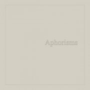 Graham Lambkin - Aphorisms (2023) [Hi-Res]