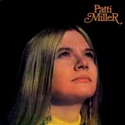 Patti Miller - Patti Miller (1971)
