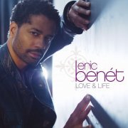 Eric Benet - Love & Life (Japanese Version) (2008)