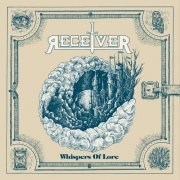 Receiver - Whispers of Lore (2023)