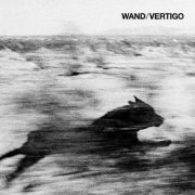 Wand - Vertigo (2024) [Hi-Res]