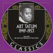 Art Tatum - The Chronological Classics: 1949-1953 (2006)