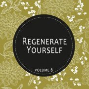 Regenerate Yourself, Vol. 06 (2014)