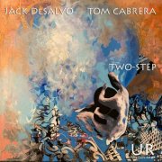 Jack DeSalvo & Tom Cabrera - Two-Step (2025) [Hi-Res]