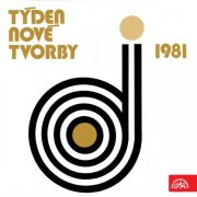 Adamus Trio, Havlák Quartet, Czech Radio Symphony Orchestra, František Vajnar - Bláha, Kvěch, Teml, Vacek: Týden nové tvorby, 1981 (2016)