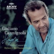 Giuliano Carmignola - Haydn: Violin Concertos (2012) CD-Rip