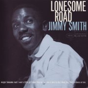 Jimmy Smith - Lonesome Road (1957) FLAC