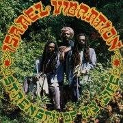 Israel Vibration - Strength Of My Life (1988)