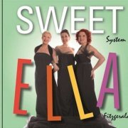 Sweet System - Sweet Ella (2017)