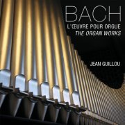 Jean Guillou - Bach: L'oeuvre pour orgue (2000)