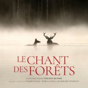 Warren Ellis, Dom La Nena, Rosemary Standley - Le Chant des forêts (Bande originale du film) (2025)