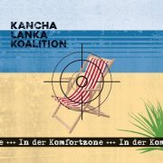 Kancha Lanka Koalition - In der Komfortzone (2021) [Hi-Res]
