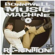 The Bonniwell Music Machine - Re-Ignition (2006)