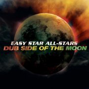 Easy Star All-Stars - Dub Side of the Moon Anniversary Edition (2014)