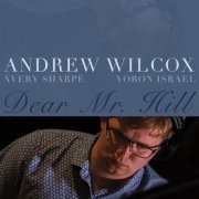 Andrew Wilcox - Dear Mr. Hill (2024)