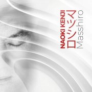 Naoki Kenji - Masshiro (2025)