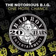 The Notorious B.I.G. - One More Chance [Explicit] (1995/2014) FLAC