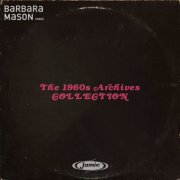 Barbara Mason - The 1960s Archives Collection (2026)